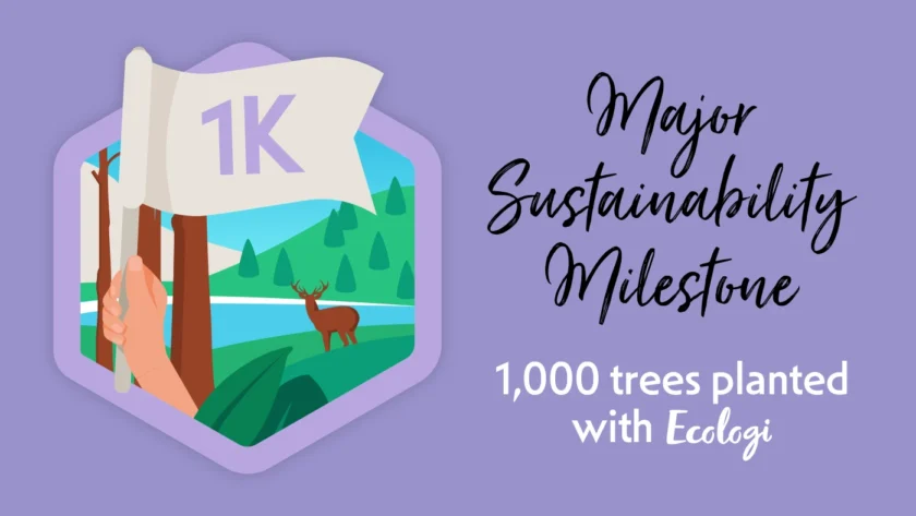 Sustainability Milestone 1000 Trees Planted